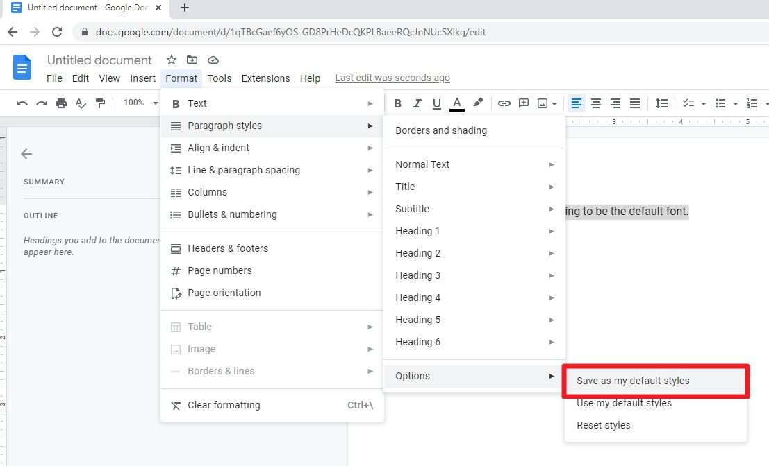 save as my default styles How to Change Default Paragraph Font in Google Docs‍